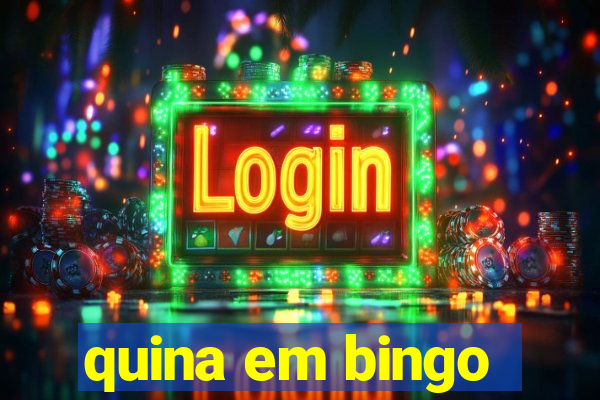 quina em bingo